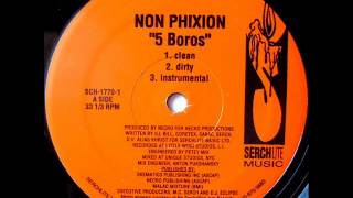 Non Phixion  5 Boros feat DV Alias Khrist [upl. by Brigida]