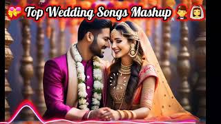 Top wedding songs mashup  wedding songs jukebox  deepmuzic [upl. by Eislek603]