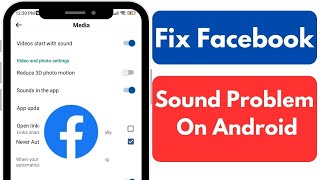 How To Fix Facebook Sound Problem On Android  No Sound On Facebook App [upl. by Franzoni477]