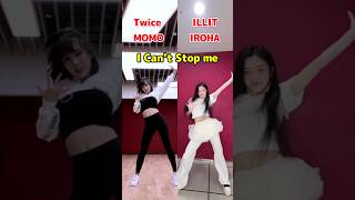 Twice モモ x ILLIT イロハ  I Cant Stop Me  shorts [upl. by Rosella]