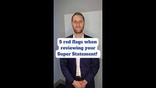 The 5 Red Flags when reviewing your Super Statement [upl. by Shir]