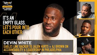 Devin White newest Eagle on why he took less to play in Philly Tampa Fall out amp NFC East The Pivot [upl. by Eisnyl873]