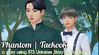 Taekook  Phantom 512  BTS Universe Story [upl. by Nichols]