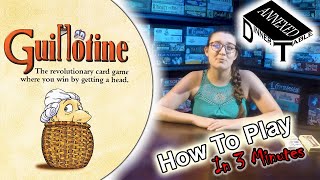 How to Play Guillotine [upl. by Lynnette]