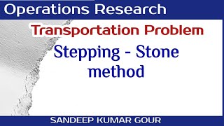 Stepping stone method in transportation problem  Lecture30 [upl. by Niloc989]