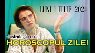 LUNI 1 IULIE 2024 ☀♋ HOROSCOPUL ZILEI cu astrolog Acvaria 🌈 [upl. by Andriette]