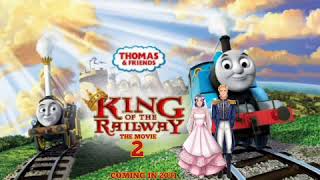 Thomas amp friends King Of The Railway 2 The Movie 2031 [upl. by Landmeier]