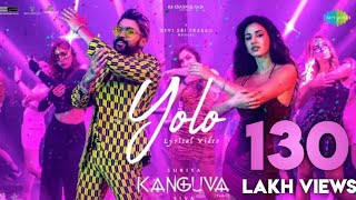 Yolo  Lyrical  Kanguva  Suriya Disha Patani Devi Sri Prasad  Siva  YouTube Income Collection [upl. by Eimmak]