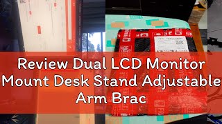 Review Dual LCD Monitor Mount Desk Stand Adjustable Arm Bracket for 13quot to 28quot Monitor [upl. by Leonteen]