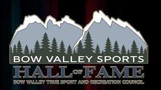 Bow Valley Sports Hall of Fame  2024 Inductees [upl. by Presley]