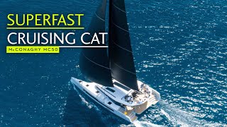 Look aboard super fast cruising catamaran McConaghy MC50  Yachting World [upl. by Phedra]