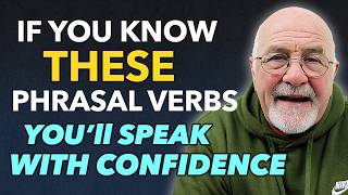 FROM BASIC TO FLUENT 🇬🇧  10 Phrasal Verbs Youre Forgetting to Use in Conversations [upl. by Nylak]