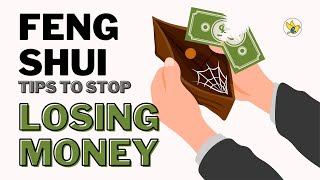 Feng Shui Tips to STOP Losing Money  5 Tips You Should Know [upl. by Harned]