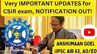 CSIR EXAM DATES amp VERY IMPORTANT UPDATES  CSIR NOTIFICATION  CSIR RECRUITMENT by Anshumaan [upl. by Locke]