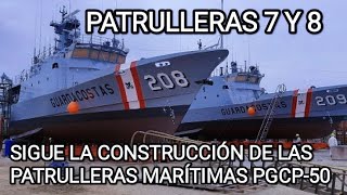 continua la construcción de las patrulleras maritimas 7 y 8 para el Perú [upl. by Pelage352]