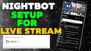 How To Add Nightbot On YouTube Live Stream  Nightbot Tutorial [upl. by Ocinom]