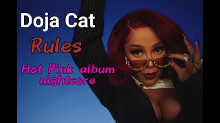 Rules Doja Cat nightcore [upl. by Ordnasela]