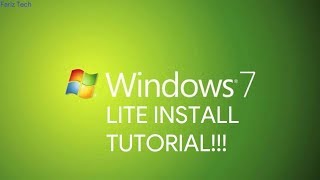 Windows 7 LITE Install Tutorial [upl. by Amye]