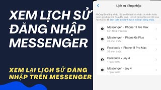 Cách xem và kiểm tra lịch sử đăng nhập messenger trên Iphone mới nhất [upl. by Putscher452]