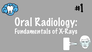 Oral Radiology  Fundamentals of XRays  INBDE ADAT [upl. by Onitnas344]