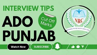 How to Ace ADO Punjab Interview Tips amp Cutoff Guide 2024 [upl. by Helbonia]