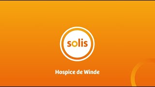 Zorggroep Solis rondleiding Hospice De Winde [upl. by Dionisio287]