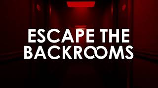 Escape the Backrooms OST  Level  Calm [upl. by Nilatak350]