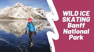 Wild Ice Skating in Banff Canada [upl. by Nireil174]