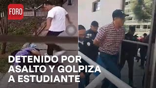 Detienen en Coyoacán a Juan Carlos Rodríguez por asalto y golpiza a estudiante  Las Noticias [upl. by Euqinahs]