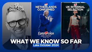 What We Know So Far  Late October 2024  Eurovision 2025 [upl. by Winebaum]