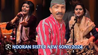 nooran sister new song 2024 8 September 2024 [upl. by Neukam635]