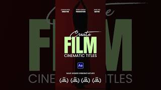 Create Cinematic Film Titles in After Effects [upl. by Nylirahs]