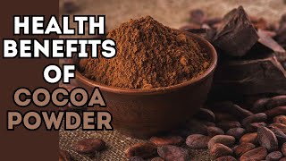 1 Superfood Powder For Your Body  Health Benefits of Cocoa Powder [upl. by Ambur]