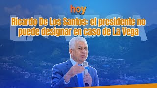 Presidente del Senado Ricardo De Los Santos El presidente no puede designar en caso de La Vega [upl. by Giralda]