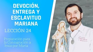 Lección 14 La Tibieza Espiritual  Consagración a Jesús por María en 33 días [upl. by Hnahk]