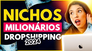 10 MELHORES NICHOS PARA COMEÇAR NO DROPSHIPPING EM 2024 Produtos Vencedores [upl. by Narra]