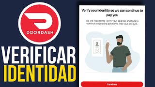 Como VERIFICAR Mi IDENTIDAD En DOORDASH Guía Completa [upl. by Neeluj]