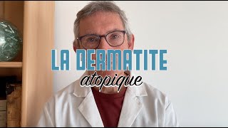 La dermatite atopique [upl. by Adnorrehs]