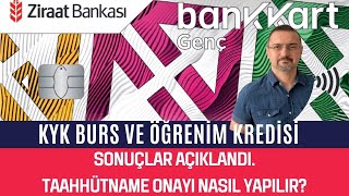 KYK BURS VE KREDİ SONUÇLARI AÇIKLANDI KYK TAAHHÜTNAME ONAYI NASIL YAPILIR [upl. by Eenwahs]