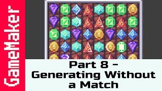 Part 8 Generating without a match  How to make a Game like Candy Crush in GameMaker Studio 2 [upl. by Thissa]