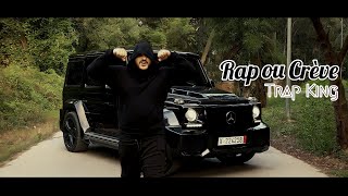 Trap King  Rap ou Crève Official music video Beat by Doggy Charles [upl. by Morez546]