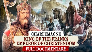 Charlemagne Father of Medieval Europe  DOCUMENTARY [upl. by Reffineg665]