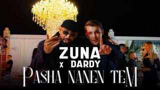 ZUNA x DARDY  Pasha Nanen prod Nurteel [upl. by Atima]