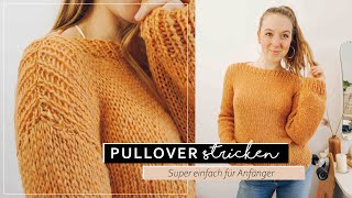 Sehr einfachen Basic PULLOVER stricken  Strickanleitung für Anfänger [upl. by Nyledam726]