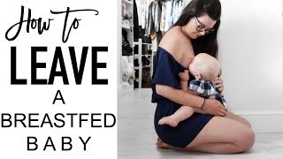 How to leave a breastfed baby overnight  BREASTFEEDING TIPS [upl. by Inajar8]