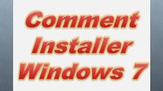 Comment Installer Windows 7  toutes les étapes pas à pas [upl. by Nlycaj205]