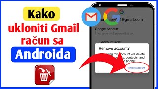 Kako ukloniti Gmail račun sa Androida  Izbrišite Google račun na mobilnom uređaju [upl. by Sassan]