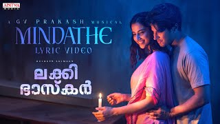 Mindathe Lyric Video  Lucky Baskhar  Dulquer Salmaan  Meenakshi Chaudhary  GV Prakash Kumar [upl. by Wilden]