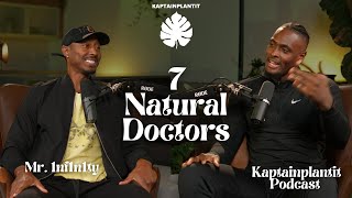 Ep6  7 Natural Doctors  Mr 1nf1n1ty [upl. by Sherye]