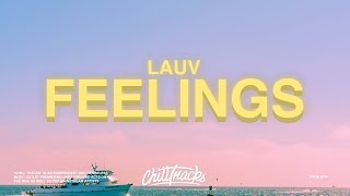 Lauv – Feelings Lyrics [upl. by Ydnab]